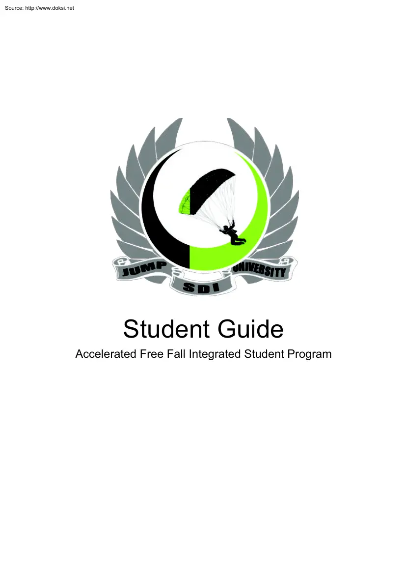 Accelerated Free Fall Integrated Student Program, Student Guide