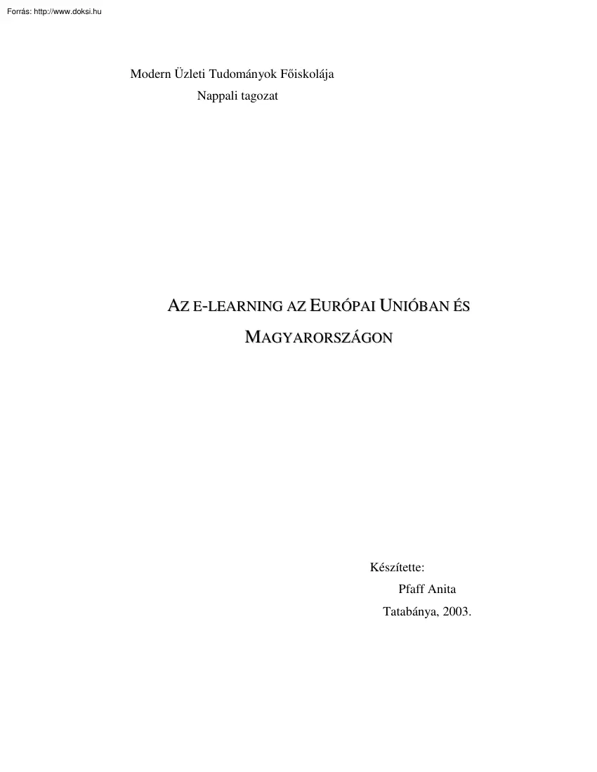 Plaff Anita - Az e-learning az Európai Unióban és Magyarországon