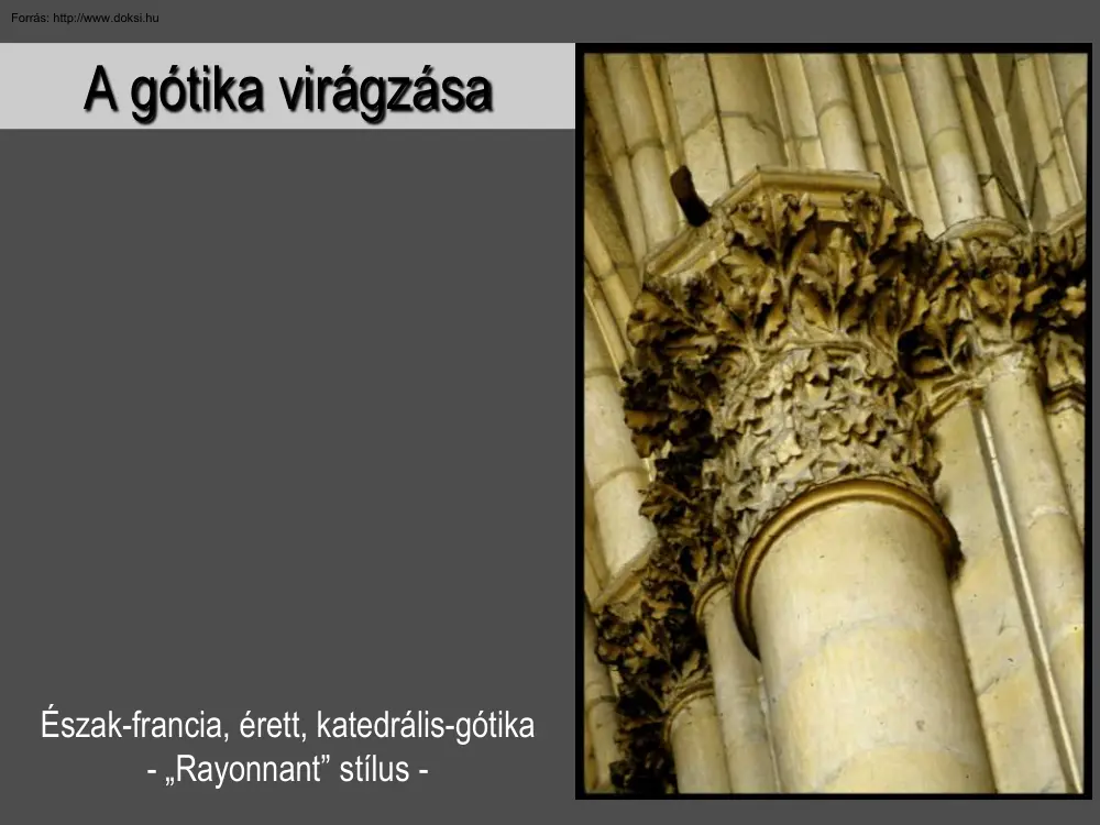 A gótika virágzása