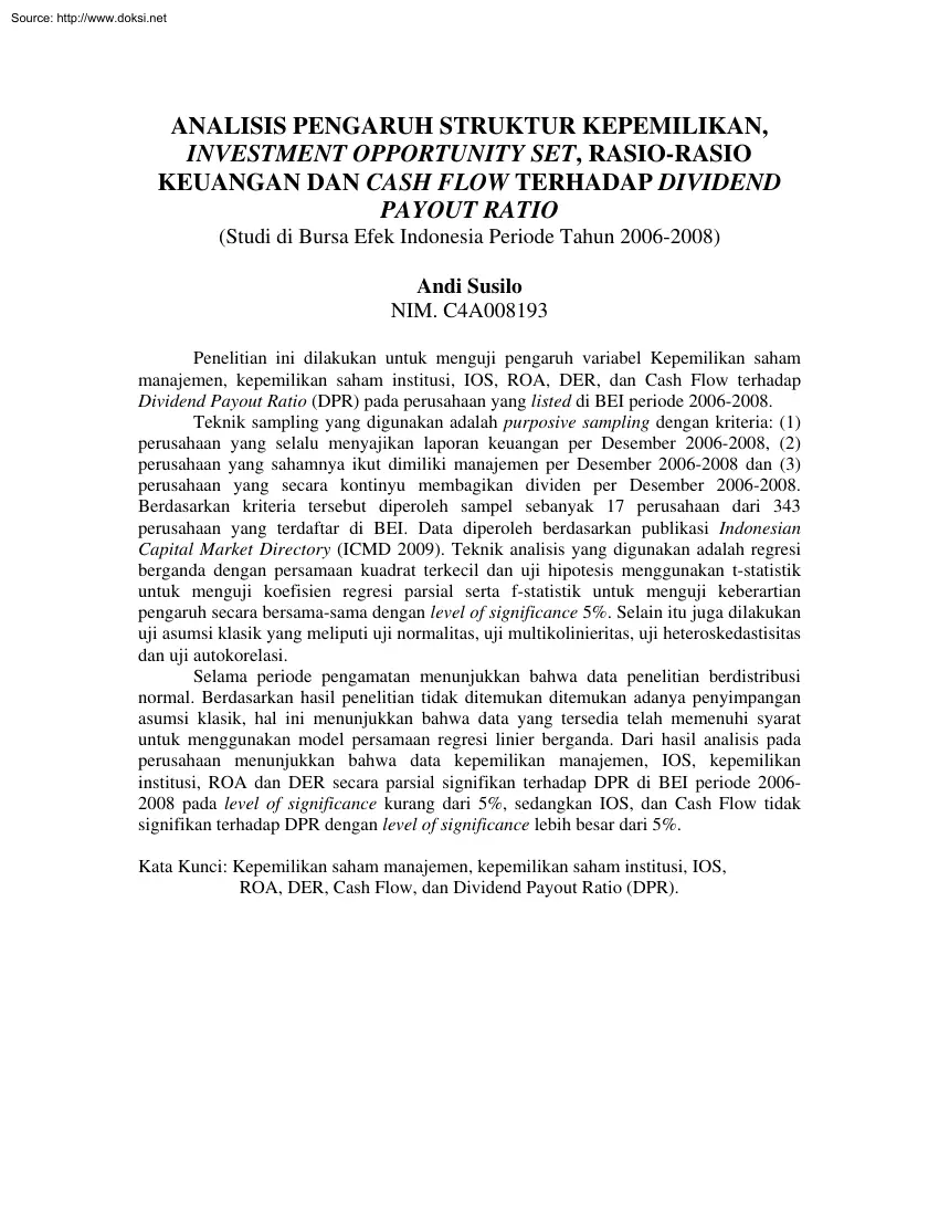 Andi Susilo - Analisis Pengaruh Struktur Kepemilikan, Investment Opportunity Set, Rasio Rasio