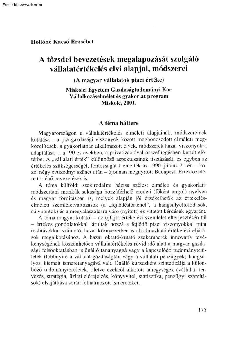 Hollóné Kacsó Erzsébet - A tőzsdei bevezetések megalapozását szolgáló