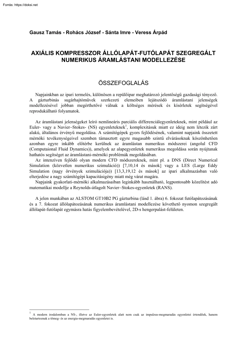 Axiális kompresszor állólapát-futólapát szegregált numerikus áramlástani modellezése