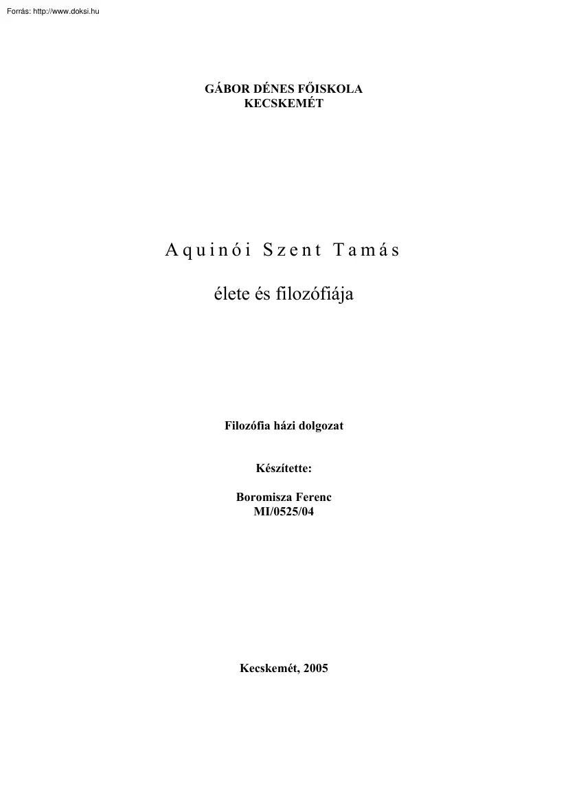 Aquinói Szent Tamás élete és filozófiája