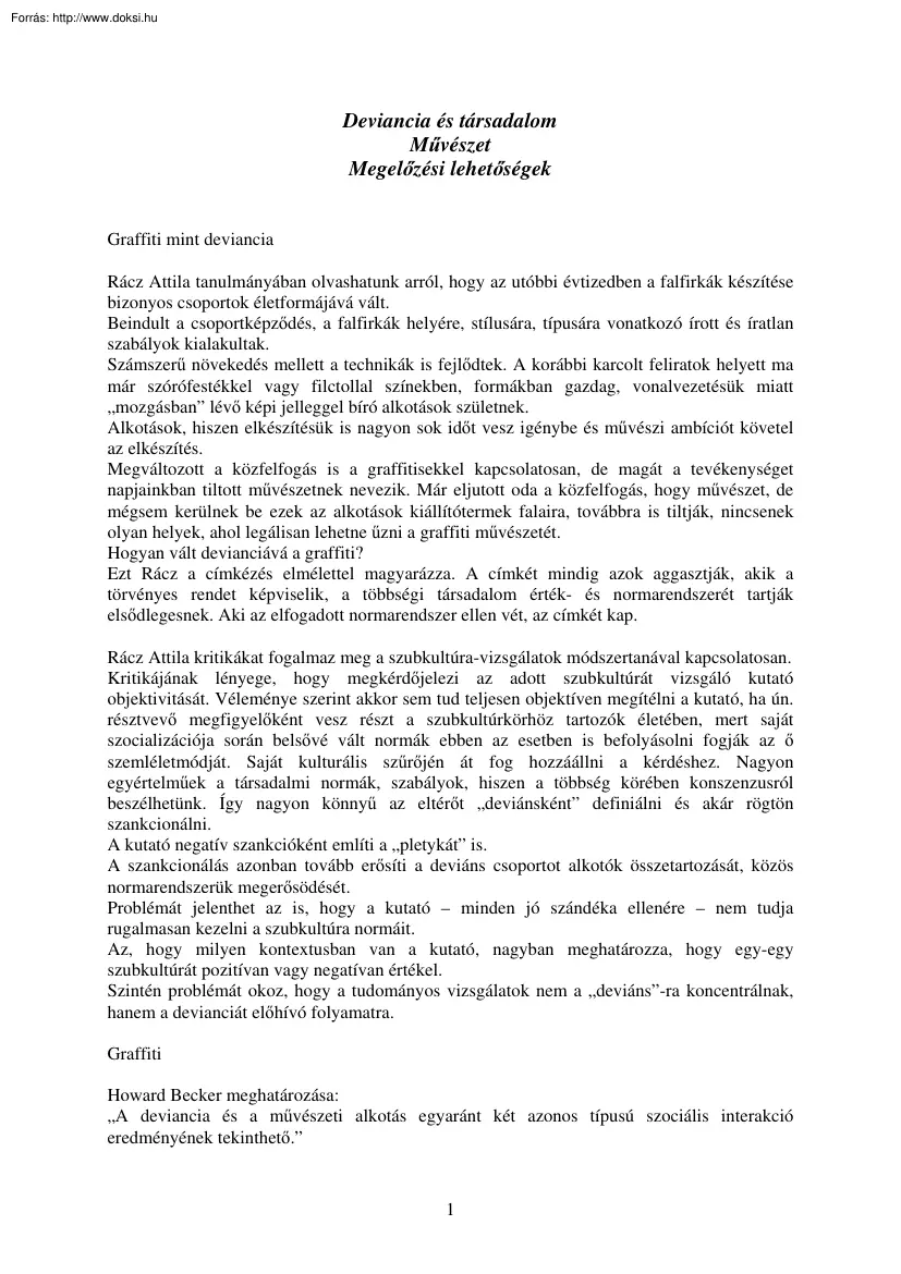 Deviancia és társadalom, művészet, megelőzési lehetőségek