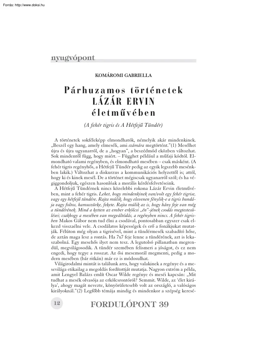 Komáromi Gabriella - Párhuzamos történetek Lázár Ervin életművében
