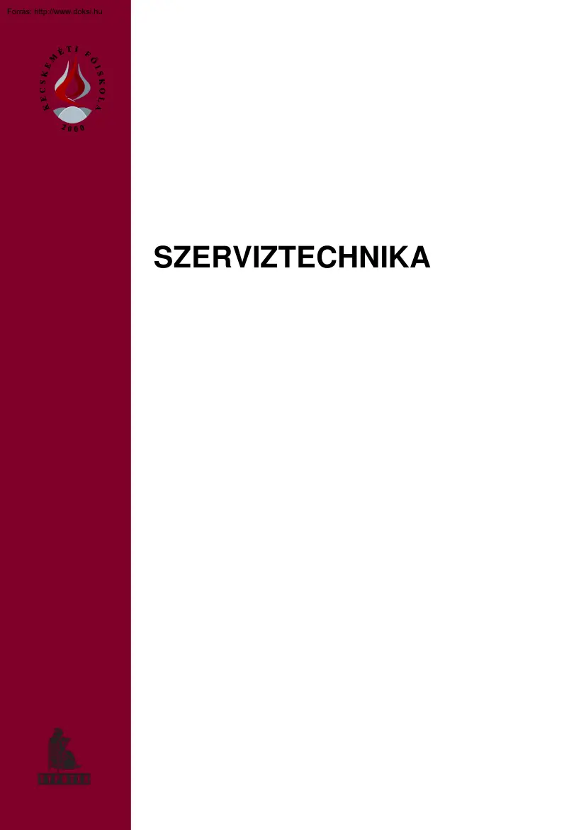 Lukács-Nagyszokolyai - Szerviztechnika