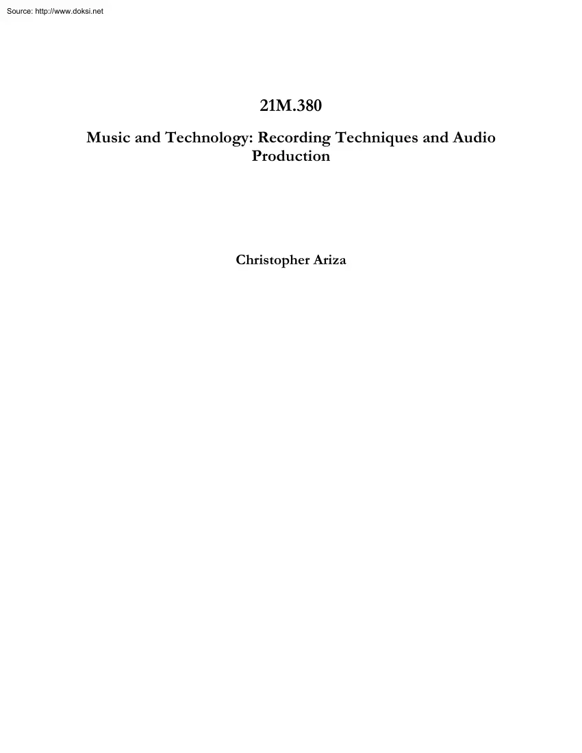 Christopher Ariza - Music and Technology, Recording Techniques and Audio Production