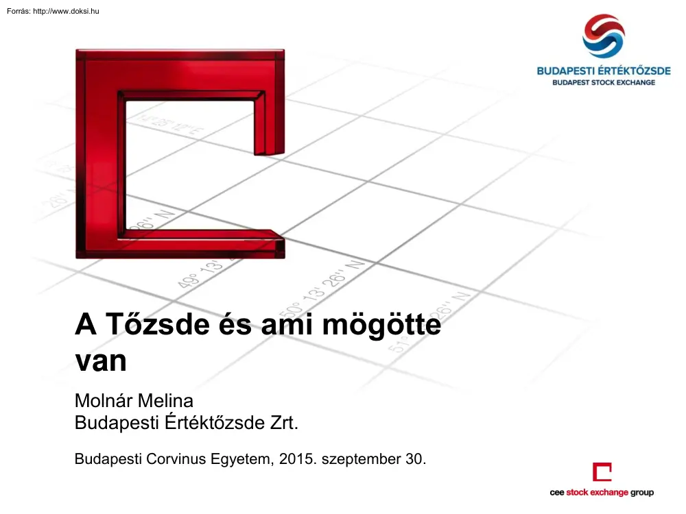 Molnár Melina - A Tőzsde és ami mögötte van