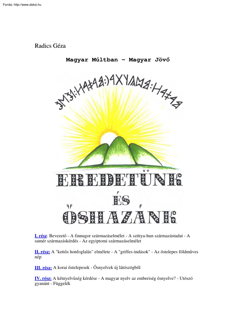 Radics Géza - Eredetünk és őshazánk