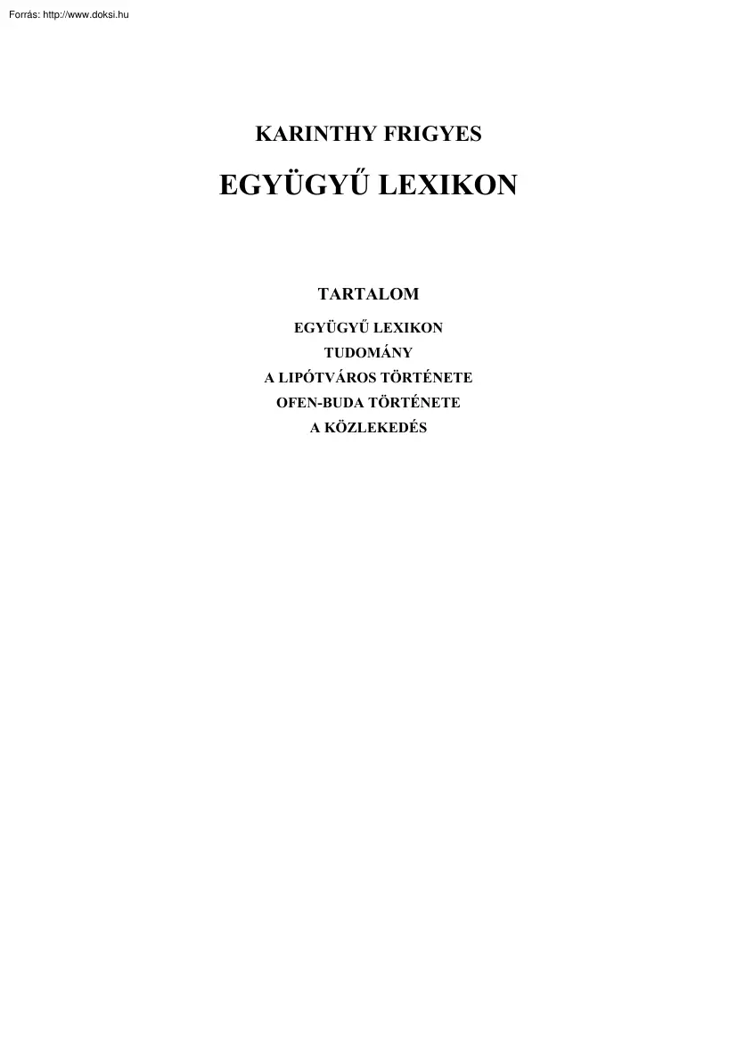 Karinthy Frigyes - Együgyű lexikon