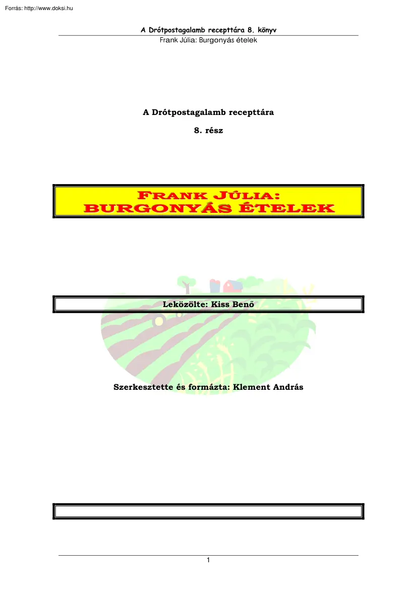 Klement András - Burgonyás ételek