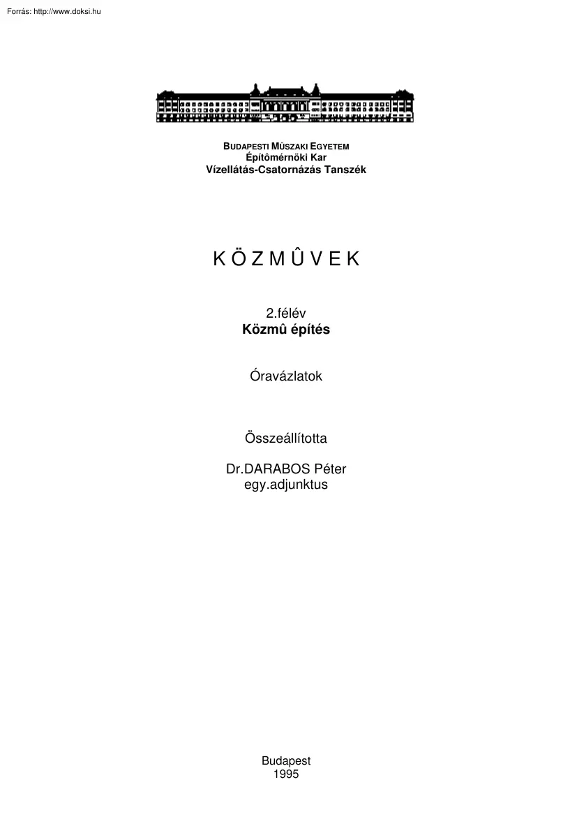 Dr. Darabos Péter - Közmű építés