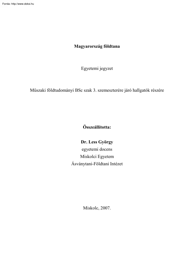 Dr. Less György - Magyarország földtana