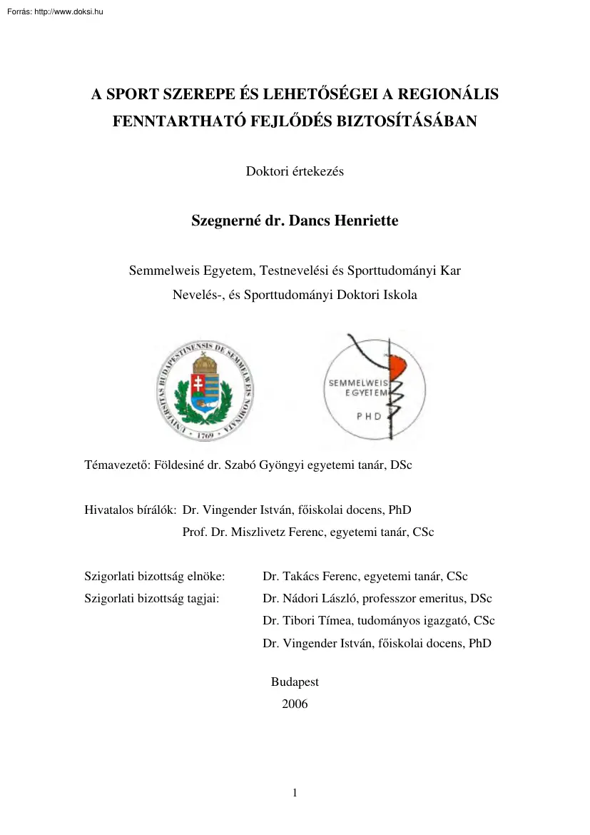 Szegnerné dr. Dancs Henriette - A sport szerepe és lehetőségei a regionális fenntartható