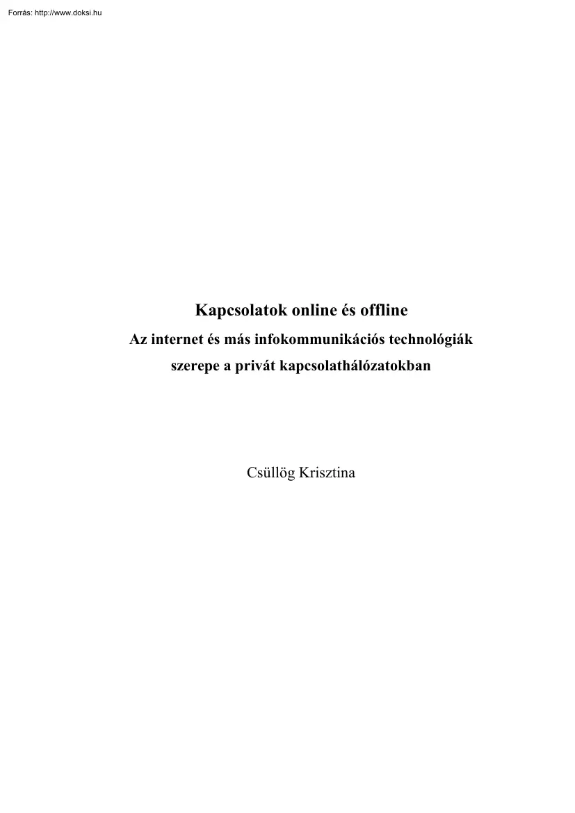 Csüllög Krisztina - Kapcsolatok online és offilne