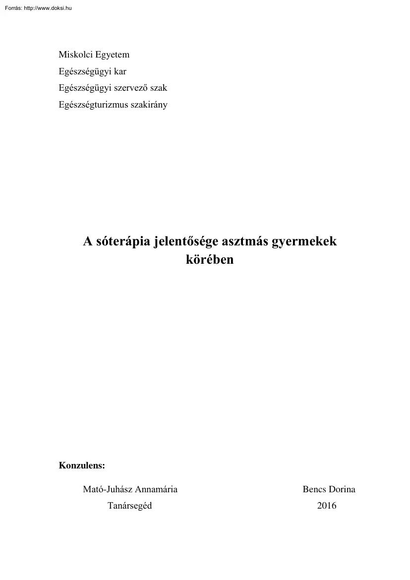 Bencs Dorina - A sóterápia jelentősége asztmás gyermekek körében