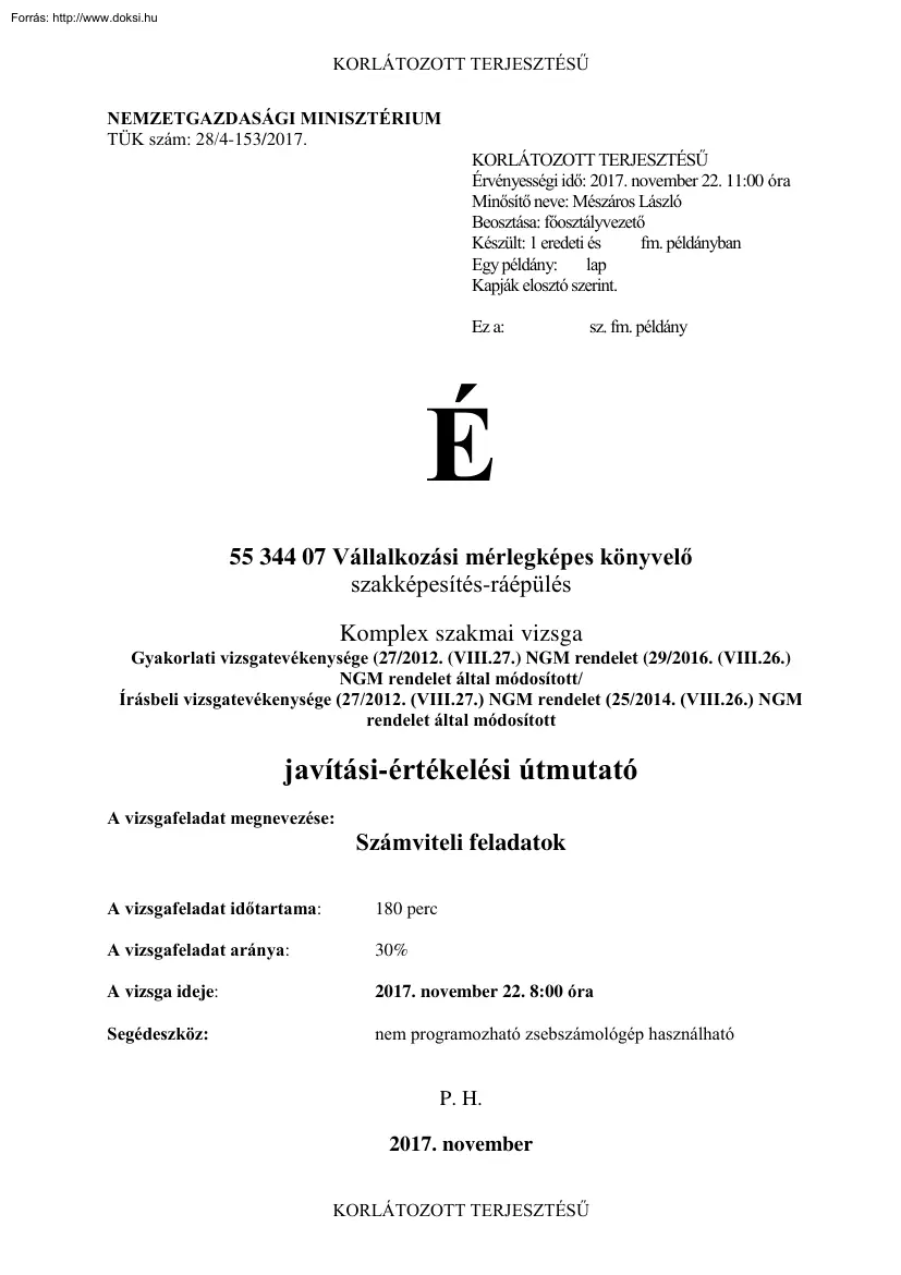 Vállalkozási mérlegképes könyvelő komplex szakmai vizsga, javítási-értékelési