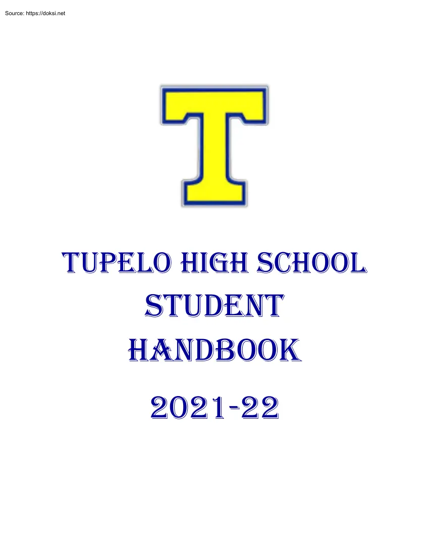 Tupelo High School Student Handbook