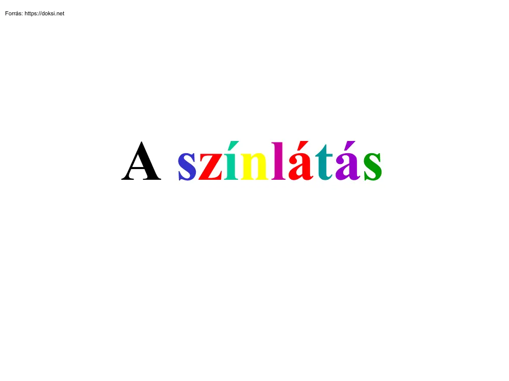 A színlátás