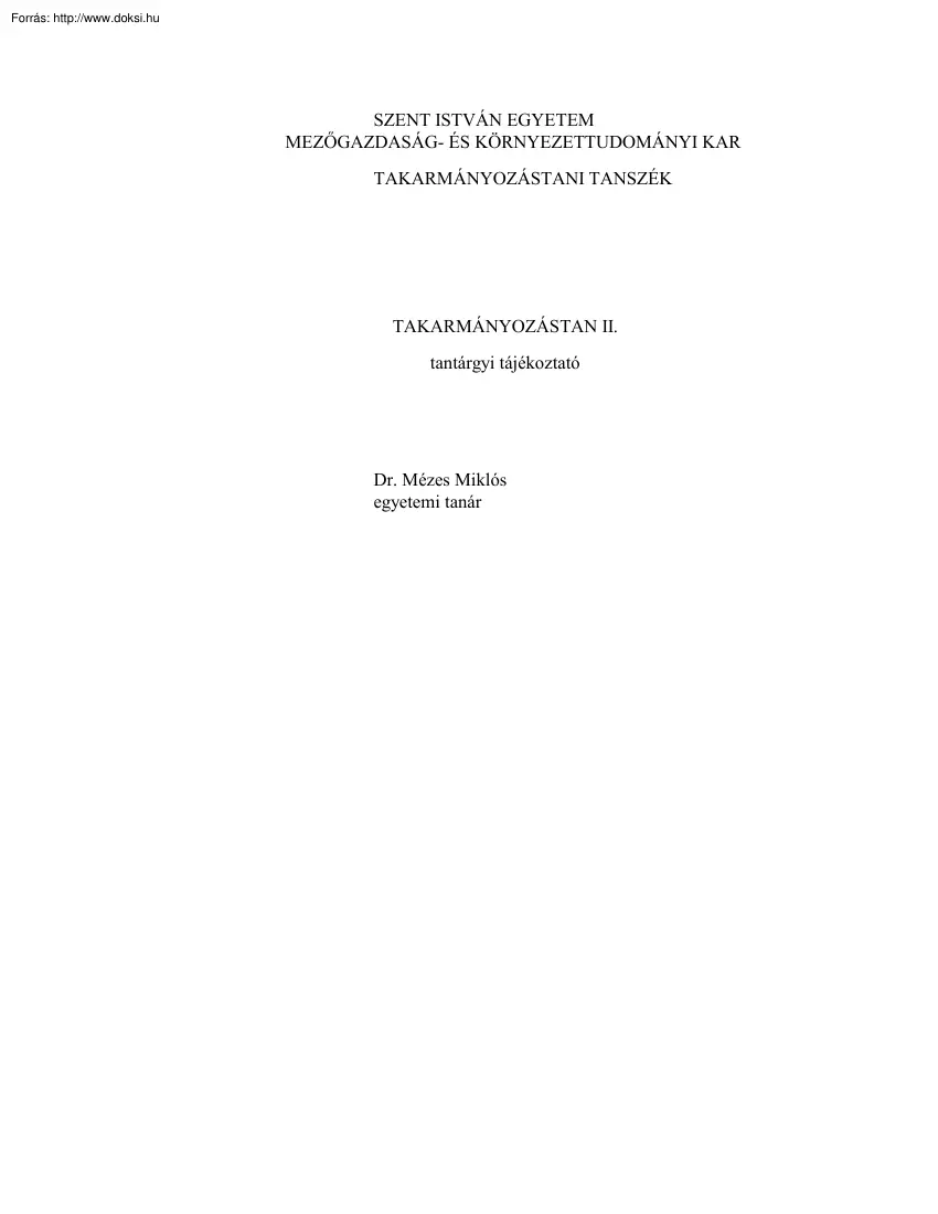 Dr. Mézes Miklós - Takarmányozástan