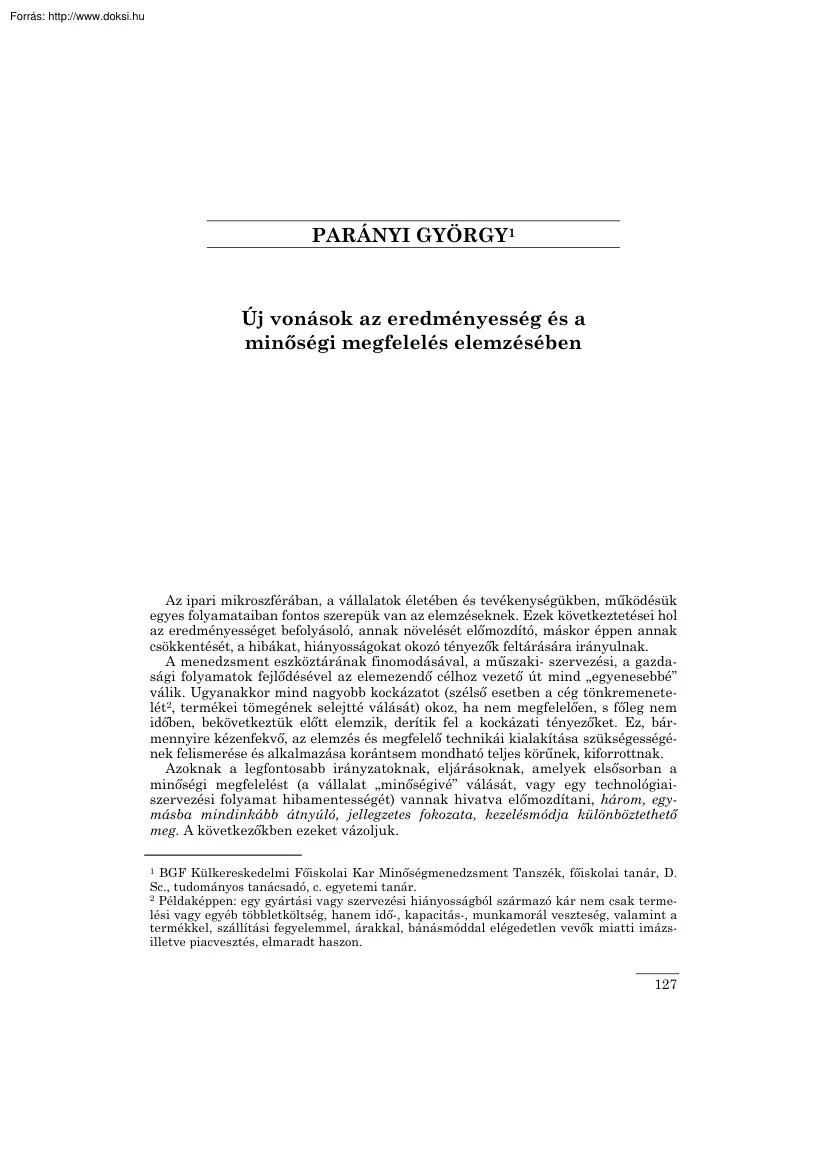 Parányi György - Új vonások az eredményesésség és a minőségi megfelelés elemzésében