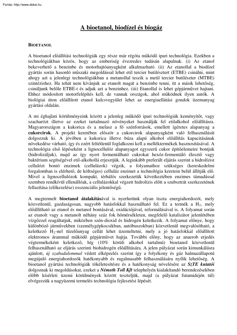 A bioetanol, biodízel és biogáz