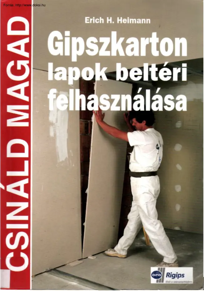 Eric C. Heimann - Gipszkarton lapok beltéri felhasználása