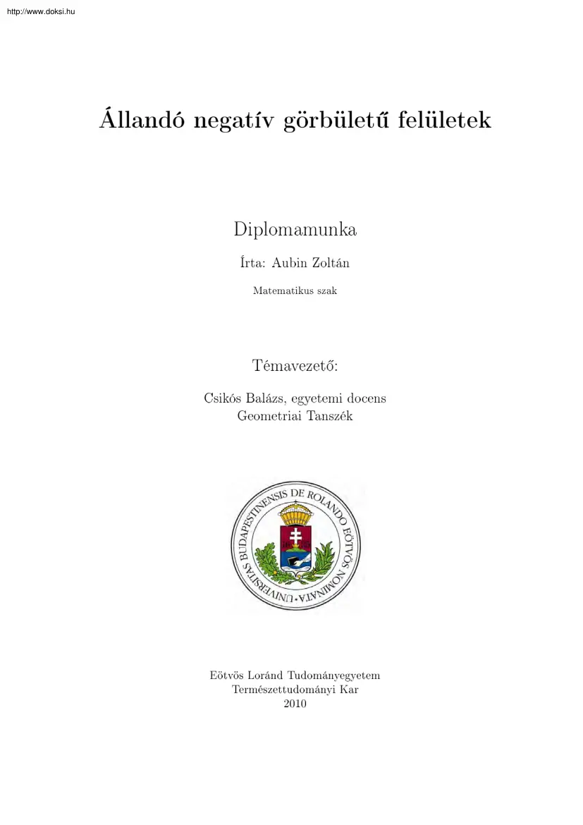 Aubin Zoltán - Állandó negatív görbületű felületek, diplomamunka