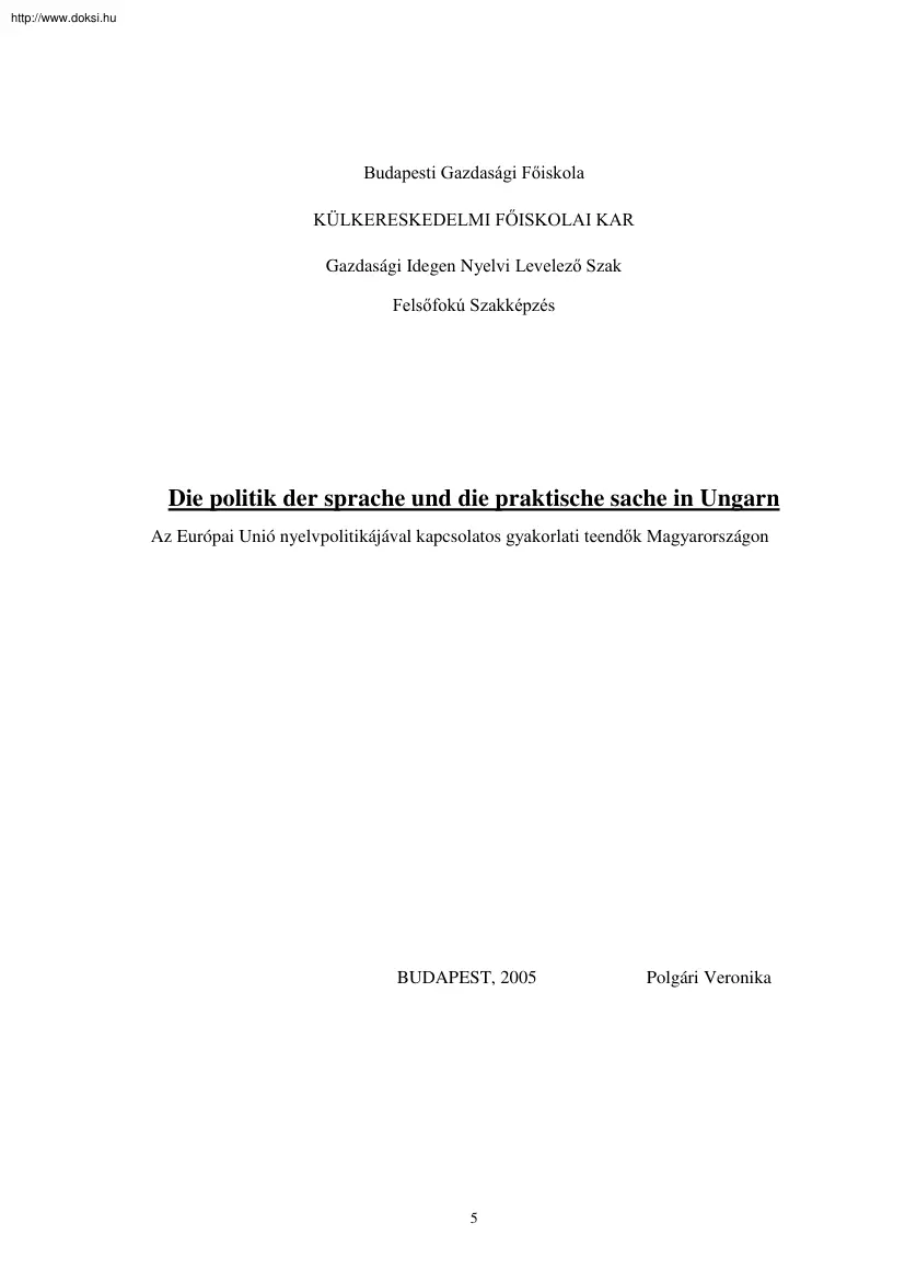 Polgári Veronika - Die politik der sprache und die praktische sache in Ungarn