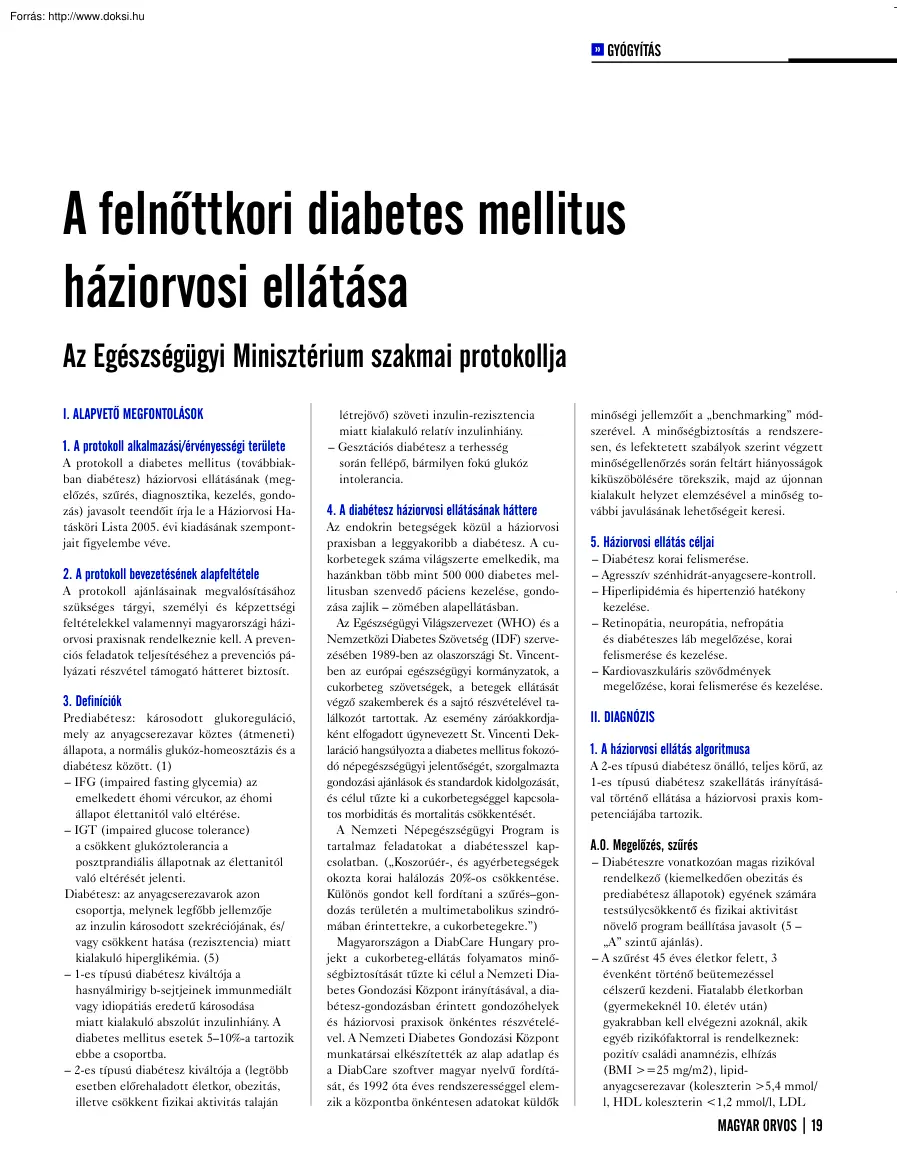 A felnőttkori diabetes mellitus háziorvosi ellátása