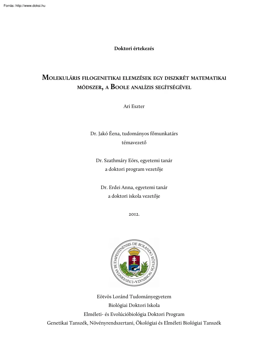 Ari Eszter - Molekuláris filogenetikai elemzések egy diszkrét matematikai módszer, a boole
