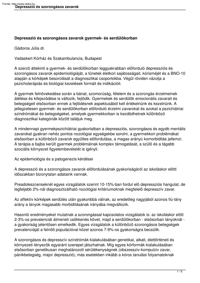 dr. Gádoros Júlia - Depresszió és szorongásos zavarok gyermek- és serdülőkorban