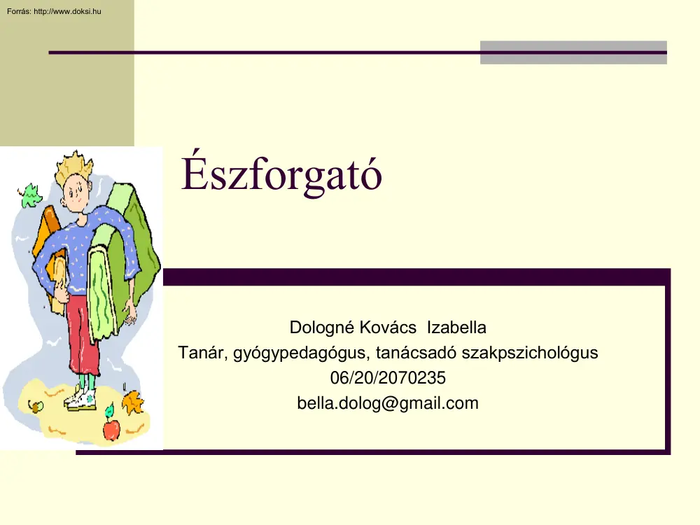 Dologné Kovács Izabella - Észforgató