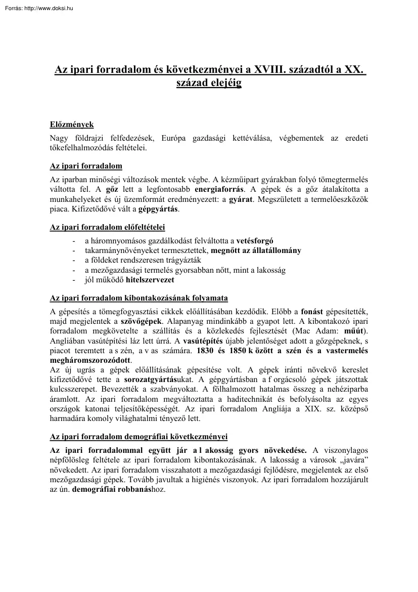 Az ipari forradalom és következményei a XVIII. századtól a XX. század elejéig