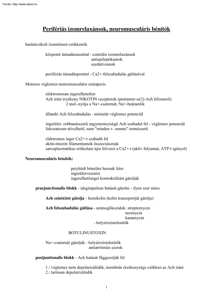 Perifériás izomrelaxánsok, neuromusculáris bénítók