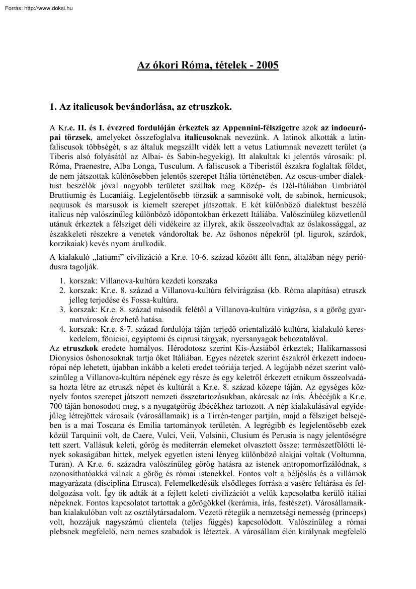 Az ókori Róma, tételek, 2005