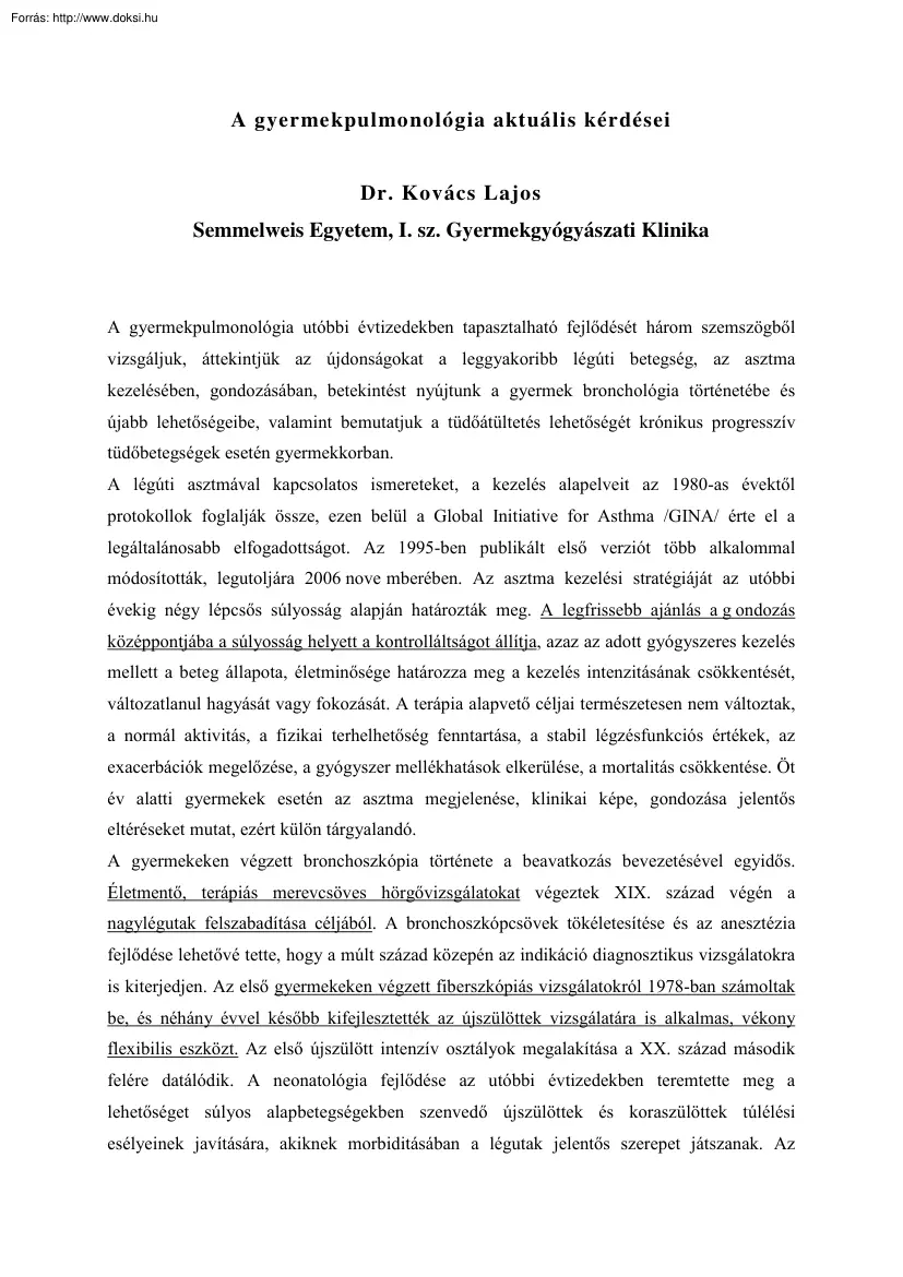 Dr. Kovács Lajos - A gyermekpulmonológia aktuális kérdései