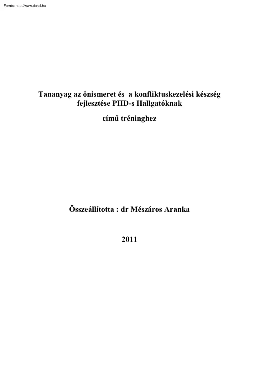 dr. Mészáros Aranka - Önismeret és konfliktuskezelési készség