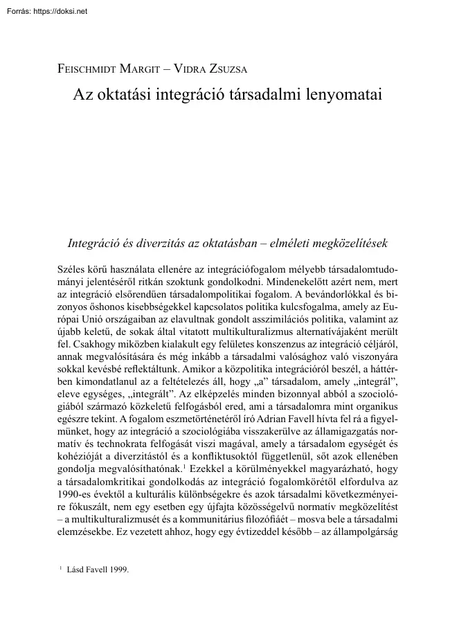 Feischmidt-Vidra - Az oktatási integráció társadalmi lenyomatai