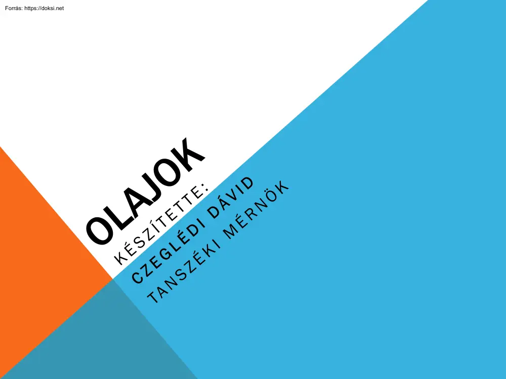 Czeglédi Dávid - Olajok