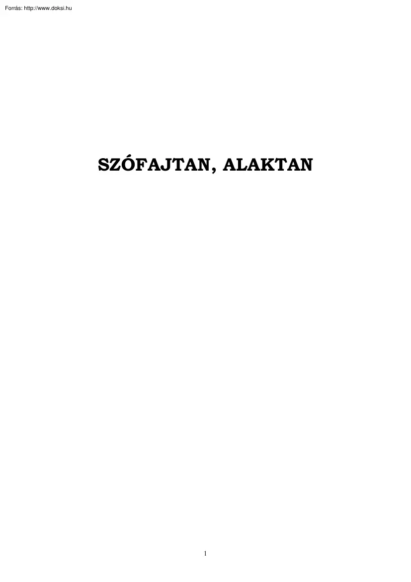 Szófajtan, alaktan