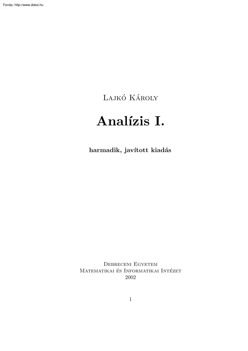 Lajkó Károly - Analízis I