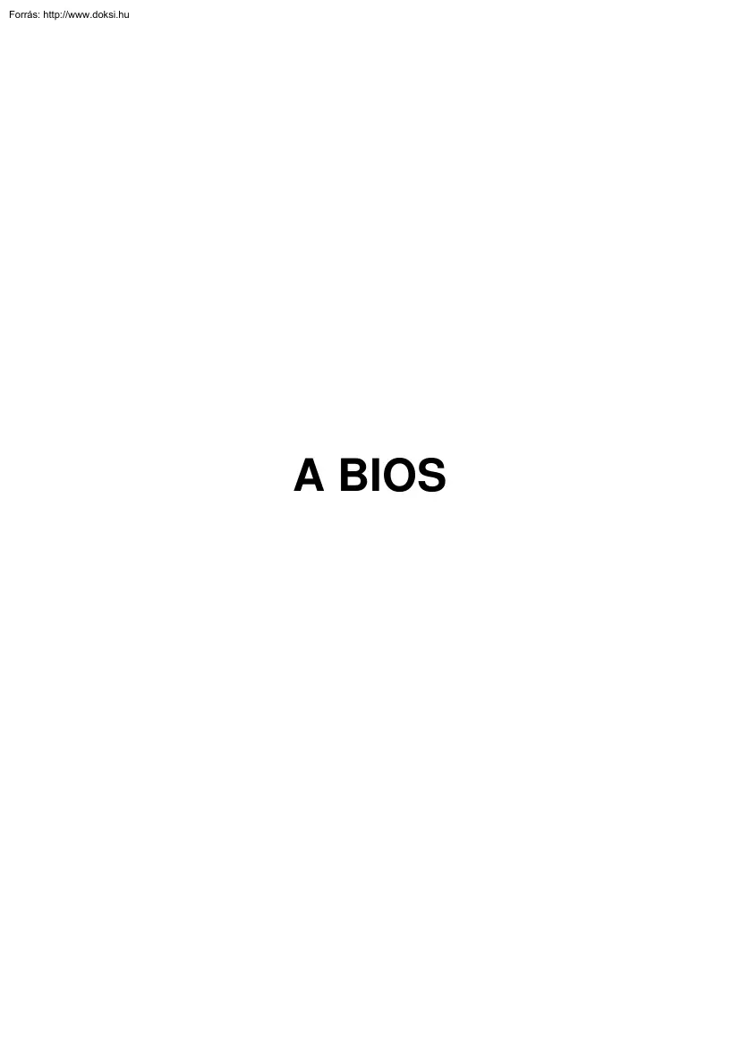 Veres József - A BIOS
