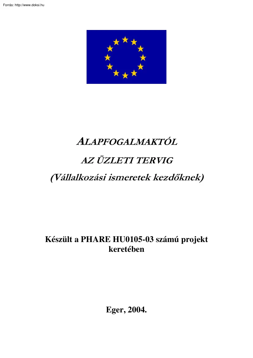 Alapfogalmaktól az üzleti tervig