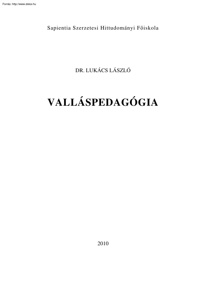 Dr. Lukács László - Valláspedagógia