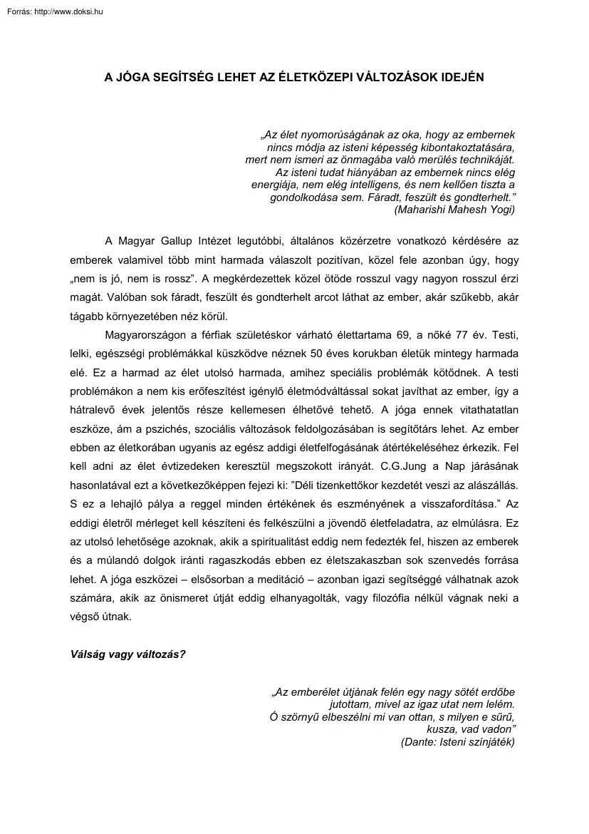 A jóga segítség lehet az életközepi változások idején