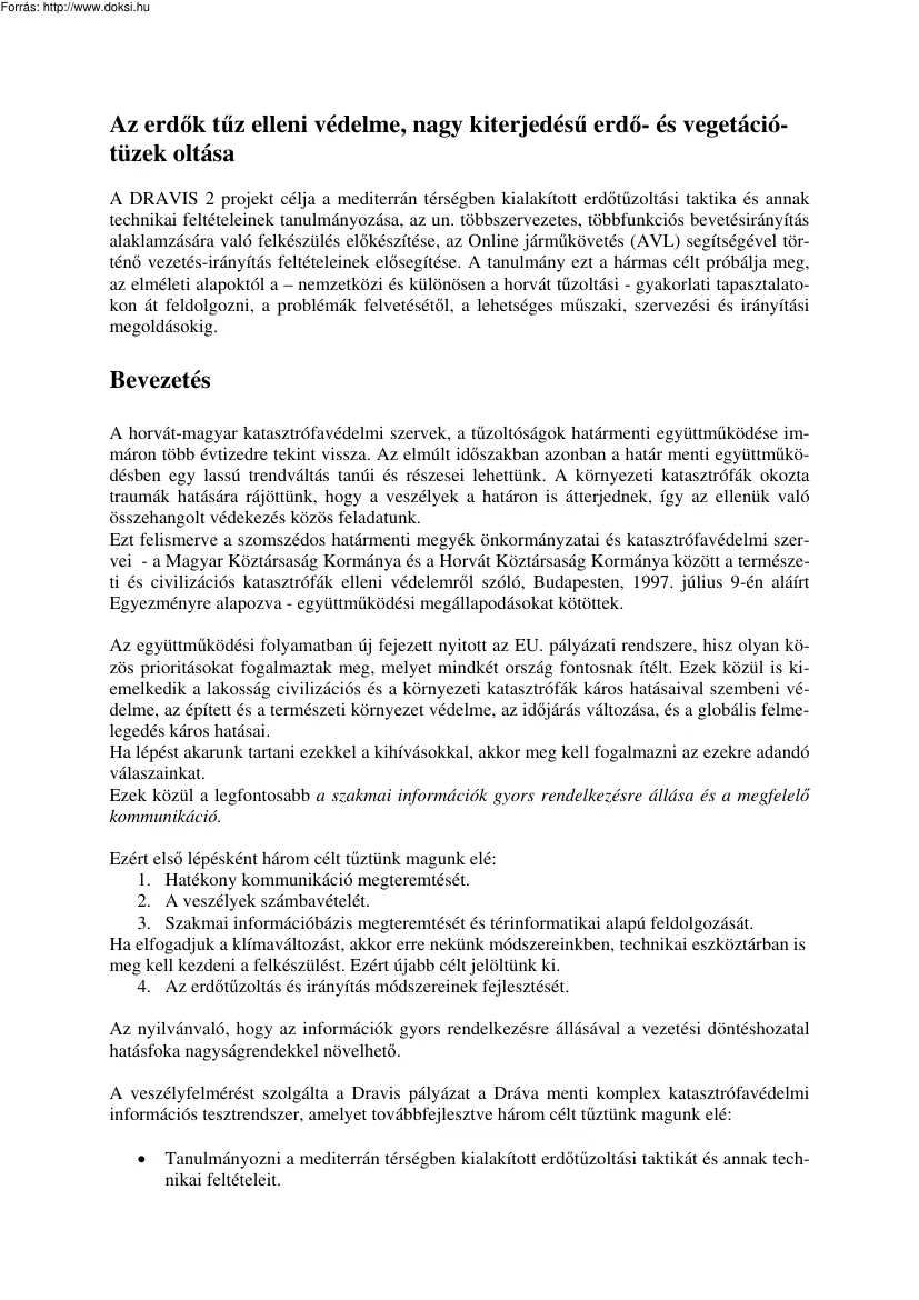 Dr. Horváth Jenő - Az erdők tűz elleni védelme, nagy kiterjedésű erdő- és