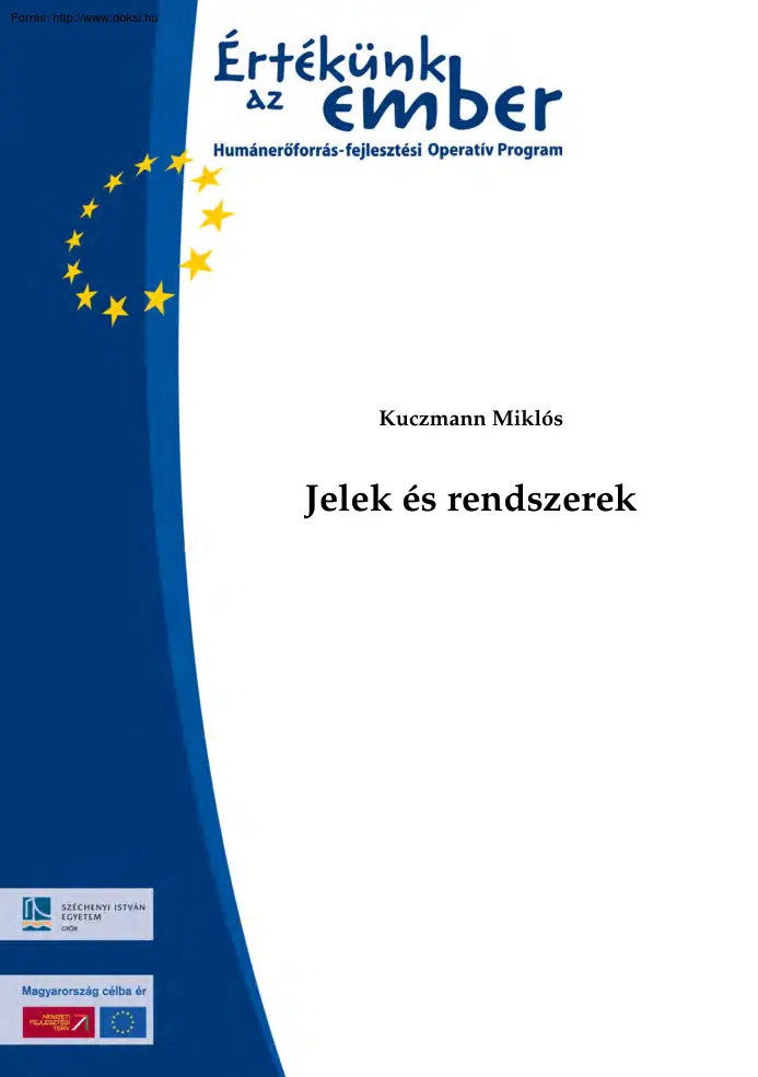 Kuczmann Miklós - Jelek és rendszerek
