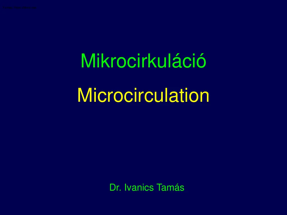 Dr. Ivanics Tamás - Mikrocirkuláció