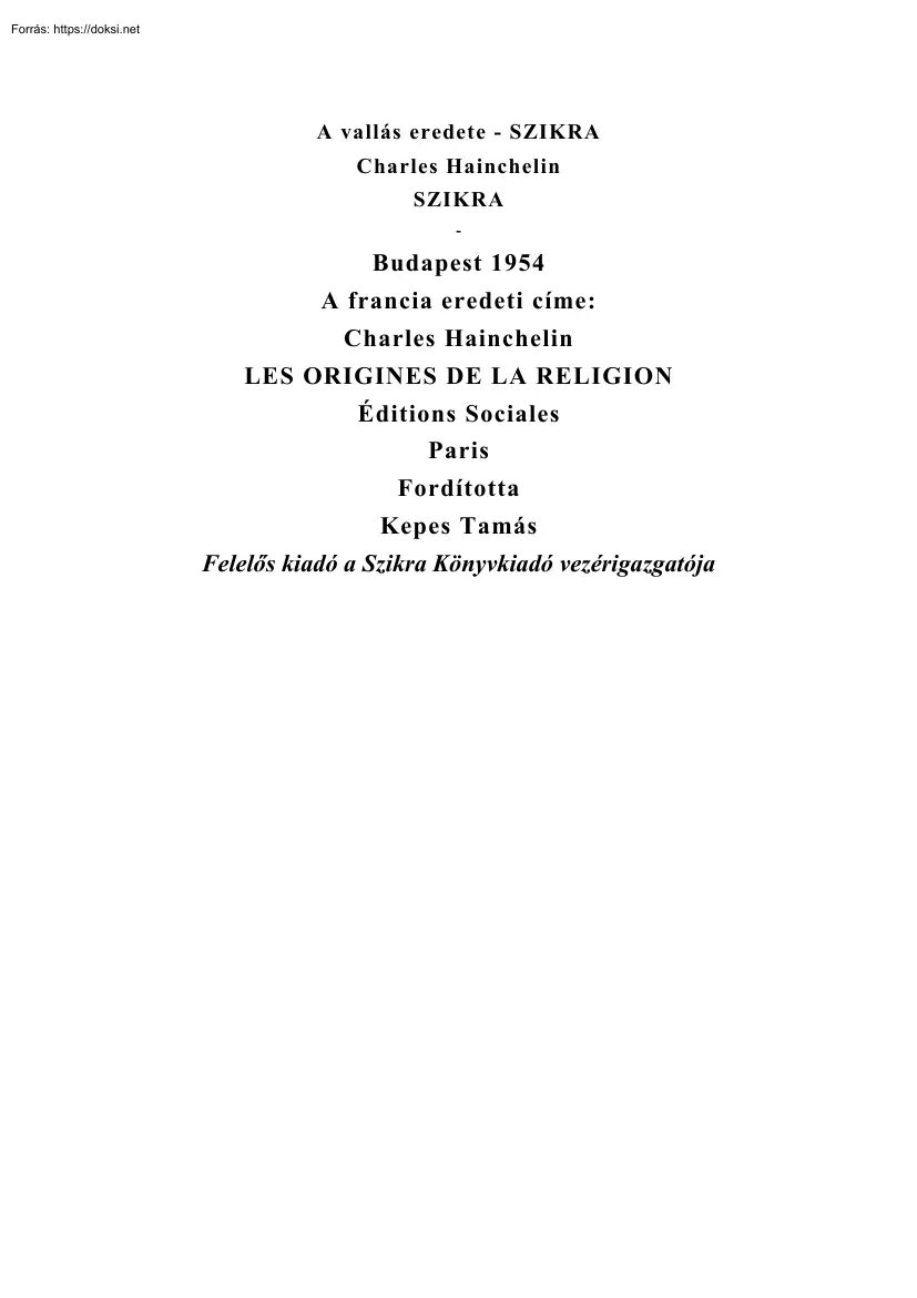 Charles Hainchelin - A vallás eredete